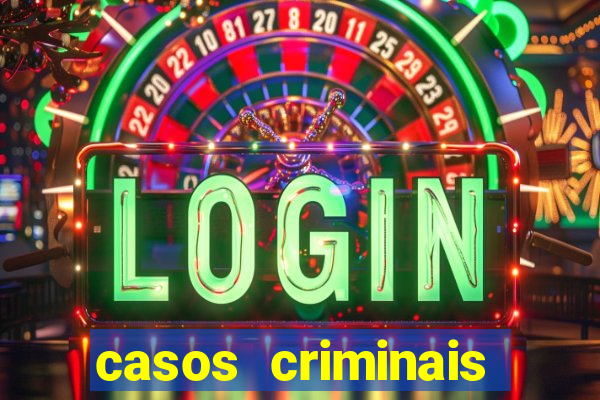 casos criminais para resolver jogo pdf